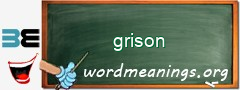 WordMeaning blackboard for grison